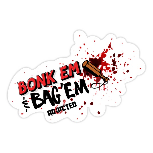 Bonk 'Em & Bag 'Em Sticker
