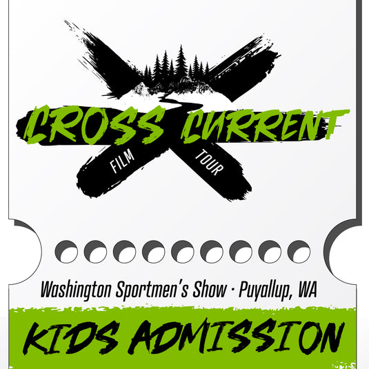 Cross Current Film Tour Ticket - WA Sportsman Show - Kids Admission