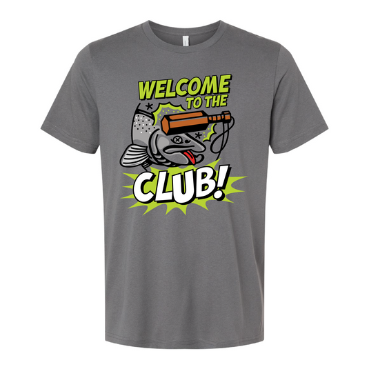 Welcome to the Club! T-Shirt