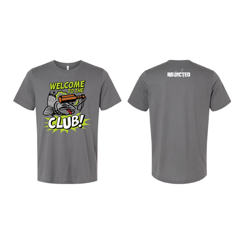 Welcome to the Club! T-Shirt