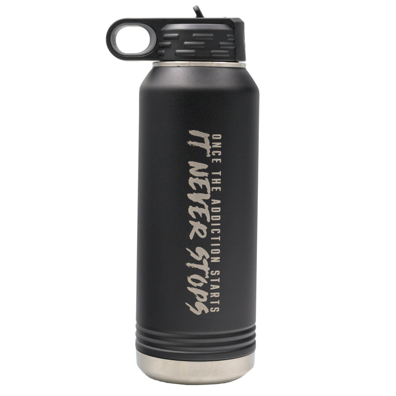 Load image into Gallery viewer, Once It Starts... 32oz Water Bottle
